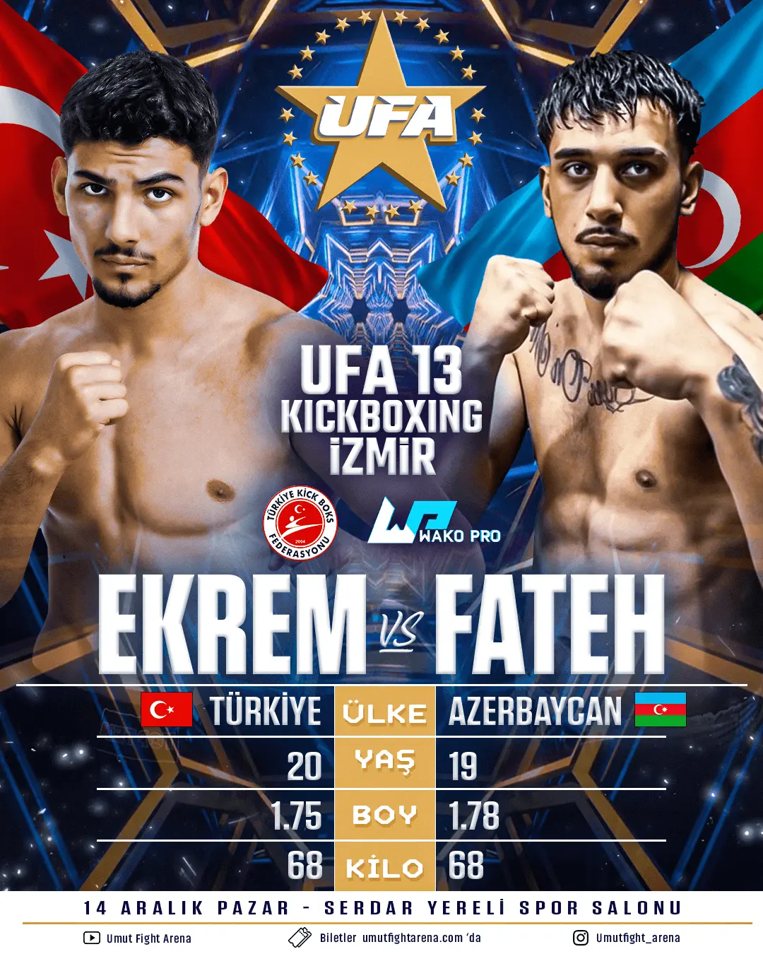 UFA 13 Main Card - Ekrem vs Fateh 68 kg K-1 kickboks maçı