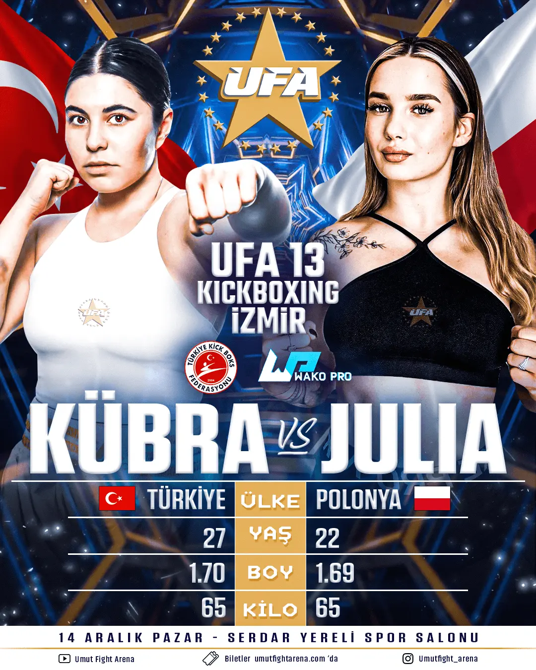 UFA 13 Main Card - Kubra vs Julia 66 kg K-1 kickboks maçı